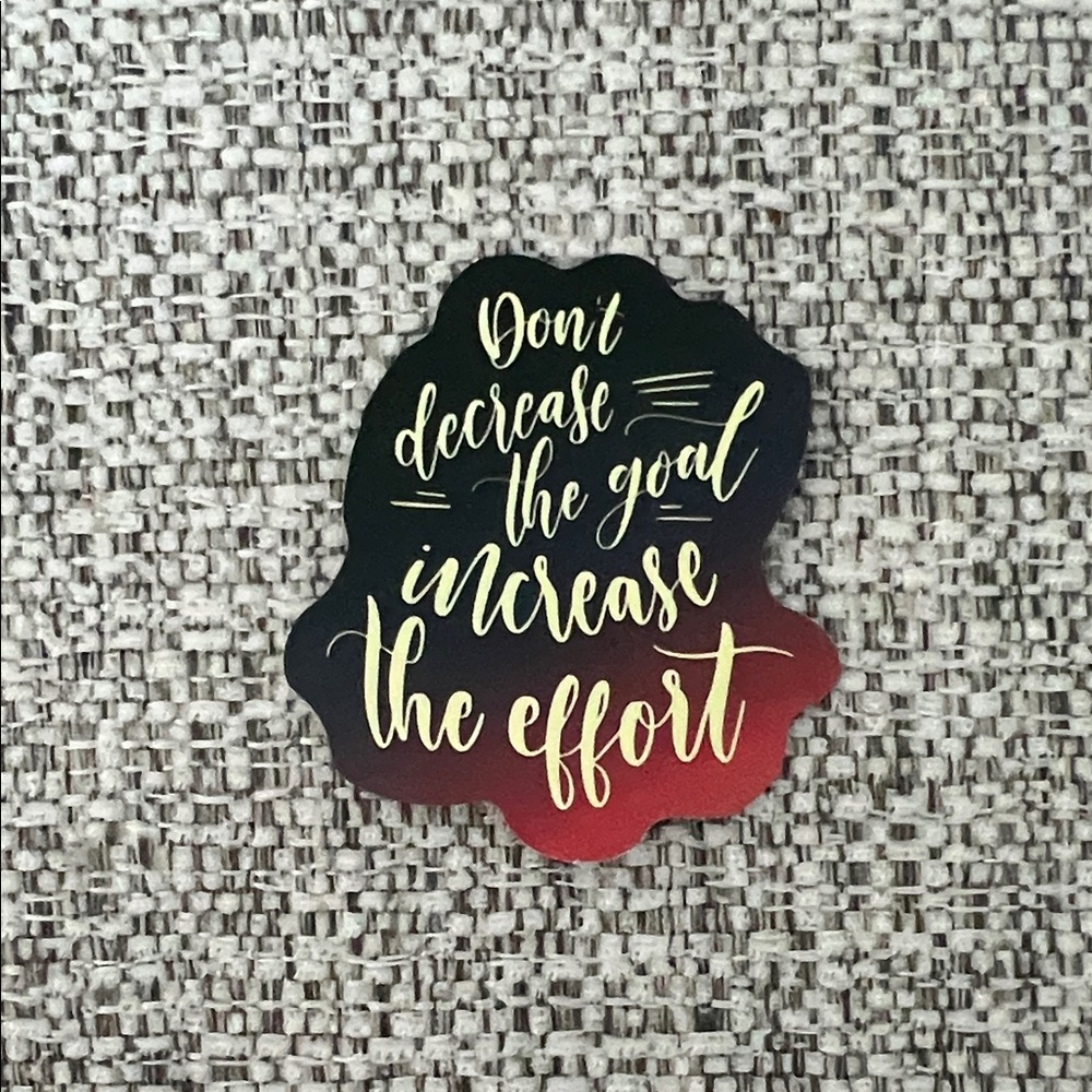 4/$10 Motivational Sticker
